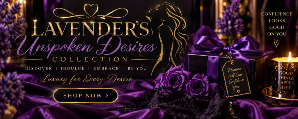 Lavender's Unspoken Desires Collection
luxury boutique banner featuring purple
roses, lavender accents, gift boxes, and
gold details.